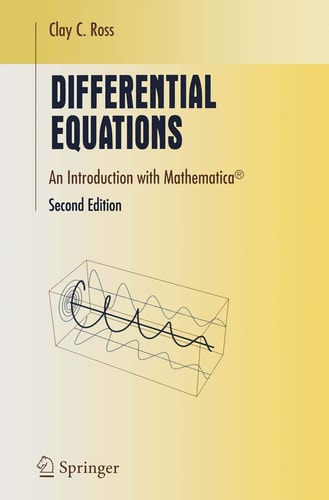 Differential Equations (An Introduction with Mathematica®) (2nd Edition)