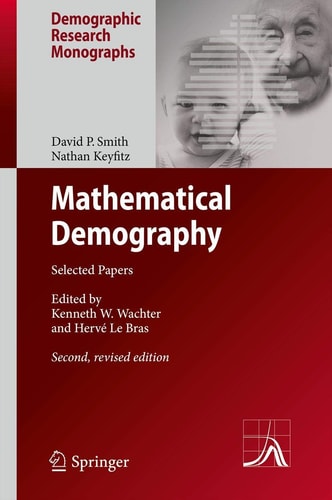Mathematical Demography (Selected Papers) (2nd Edition)
