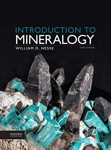 Introduction to Mineralogy (3rd Edition)