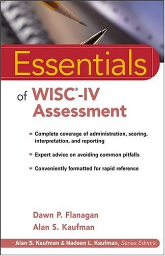 Essentials of WISC-IV Assessment (2nd Edition)