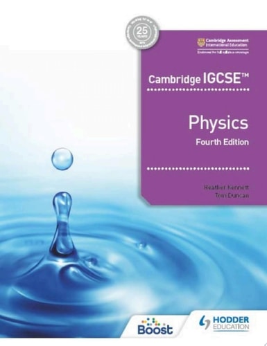 Cambridge IGCSE™ Physics 4th edition (1st Edition)