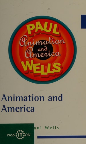 Animation and America (1st Edition)