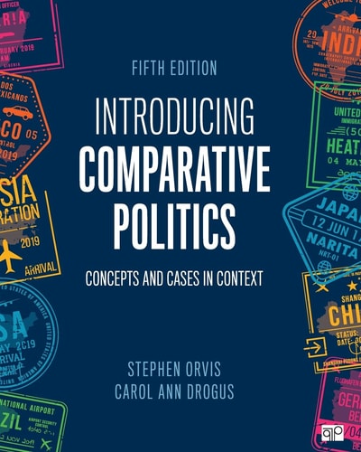 Introducing Comparative Politics Concepts and Cases in Context (5th Edition)