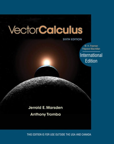 Vector Calculus (6th Edition)