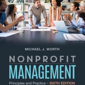 Nonprofit Management Principles and Practice (6th Edition)