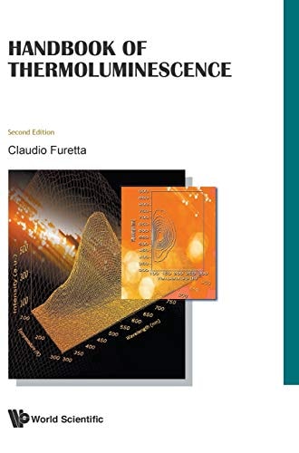 Handbook Of Thermoluminescence (2nd Edition)