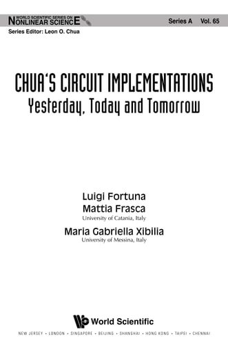 Chua's Circuit Implementations: Yesterday, Today And Tomorrow