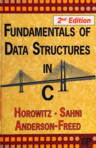 Fundamentals of Data Structures in C (2nd Edition)
