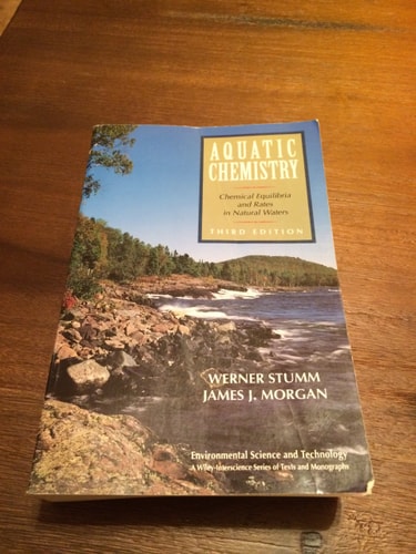 Aquatic Chemistry: Chemical Equilibria and Rates in Natural Waters (3rd Edition)