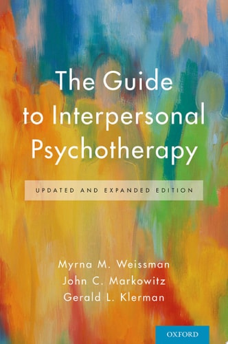 The Guide to Interpersonal Psychotherapy (1st Edition)