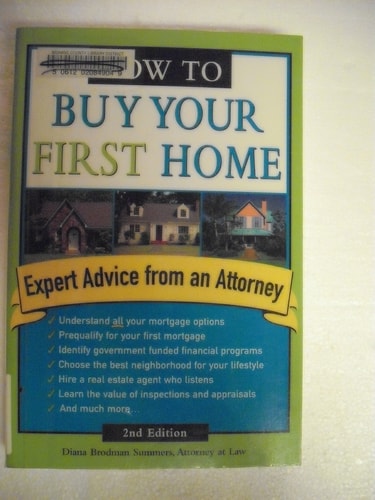 How to Buy Your First Home (2nd Edition)