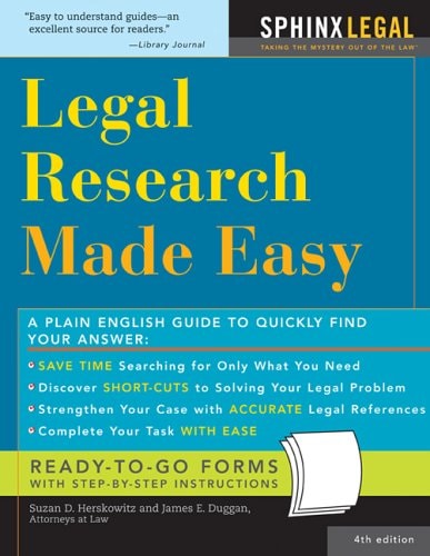 Legal Research Made Easy (4th Edition)