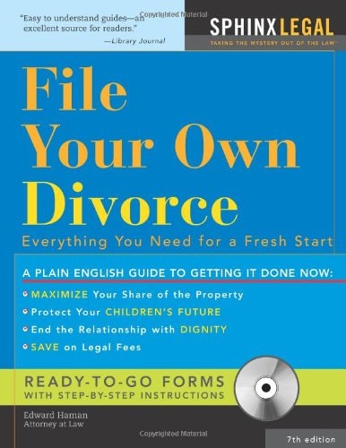File Your Own Divorce (Everything You Need for a Fresh Start) (7th Edition)
