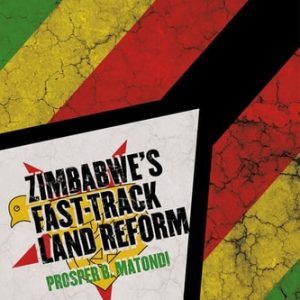 Zimbabwe's Fast Track Land Reform