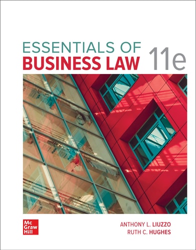 Essentials of Business Law: 2024 Release (11th Edition)