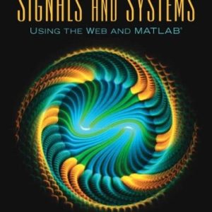 Fundamentals of Signals and Systems Using the Web and MATLAB (3rd Edition)