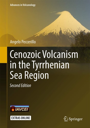 Cenozoic Volcanism in the Tyrrhenian Sea Region (2nd Edition)