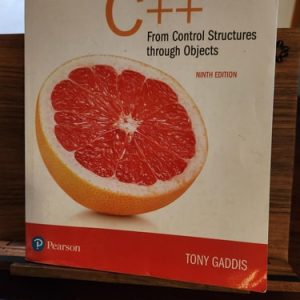 Starting Out with C++ from Control Structures to Objects (9th Edition)