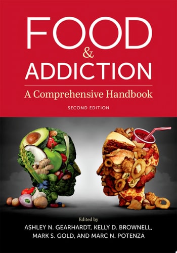 Food and Addiction A Comprehensive Handbook (2nd Edition)