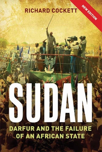 Sudan (The Failure and Division of an African State) (2nd Edition)