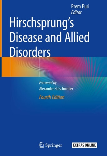 Hirschsprung's Disease and Allied Disorders (4th Edition)