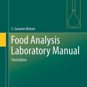 Food Analysis Laboratory Manual (3rd Edition)