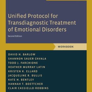 Unified Protocol for Transdiagnostic Treatment of Emotional Disorders Workbook (2nd Edition)
