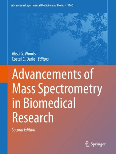 Advancements of Mass Spectrometry in Biomedical Research (2nd Edition)