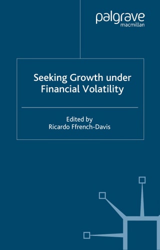 Seeking Growth Under Financial Volatility