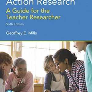 Action Research: A Guide for the Teacher Researcher (6th Edition)