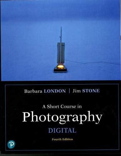 A Short Course in Photography Digital (4th Edition)
