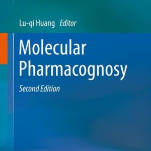 Molecular Pharmacognosy (2nd Edition)