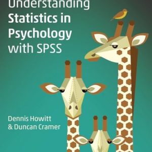 Understanding Statistics in Psychology with SPSS (8th Edition)