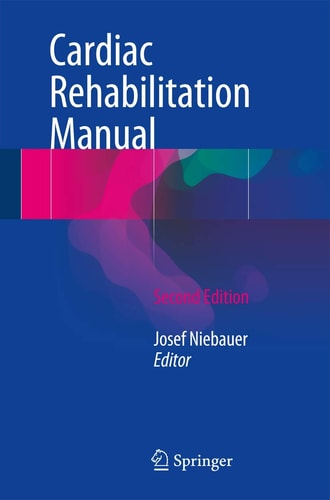 Cardiac Rehabilitation Manual (2nd Edition)