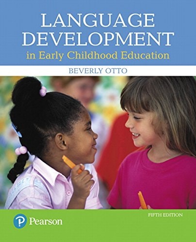 Language Development in Early Childhood Education (5th Edition)