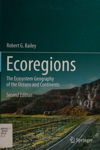 Ecoregions (The Ecosystem Geography of the Oceans and Continents) (2nd Edition)