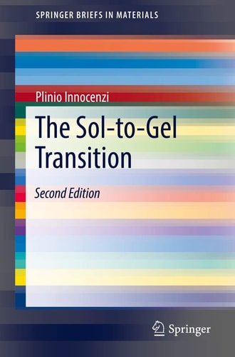 The Sol-to-Gel Transition (2nd Edition)