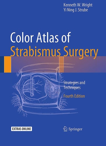 Color Atlas Of Strabismus Surgery (Strategies and Techniques) (4th Edition)