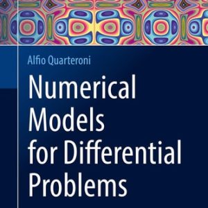 Numerical Models for Differential Problems (3rd Edition)