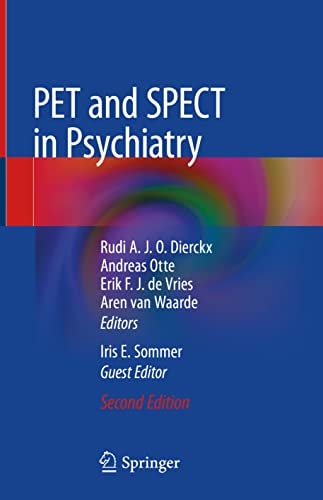 PET and SPECT in Psychiatry (2nd Edition)