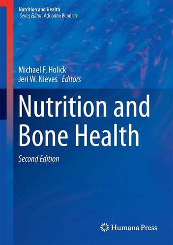 Nutrition and Bone Health (2nd Edition)