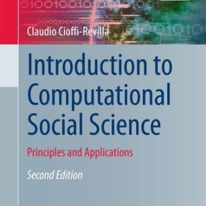 Introduction to Computational Social Science (Principles and Applications) (2nd Edition)