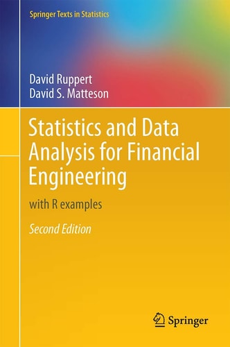 Statistics and Data Analysis for Financial Engineering (with R examples) (2nd Edition)