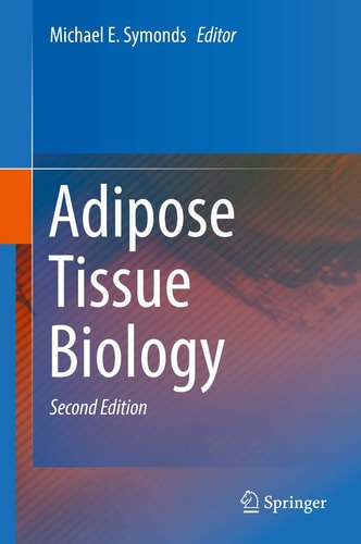 Adipose Tissue Biology (2nd Edition)