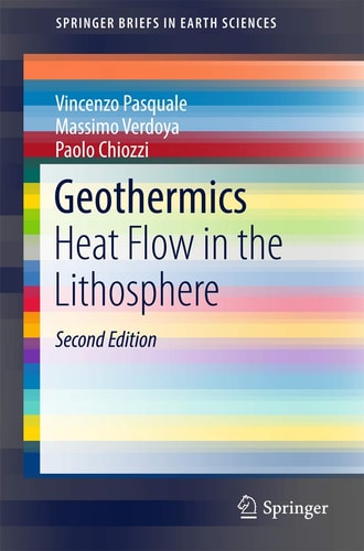 Geothermics (Heat Flow in the Lithosphere) (2nd Edition)