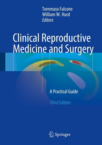 Clinical Reproductive Medicine and Surgery (A Practical Guide) (3rd Edition)