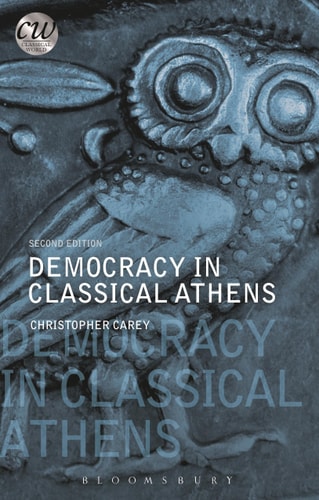 Democracy in Classical Athens (2nd Edition)
