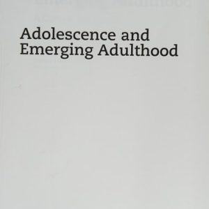 Adolescence and Emerging Adulthood (6th Edition)