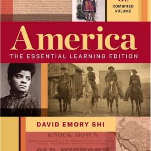 America: The Essential Learning Edition (Third Edition) (Vol. Combined Volume)