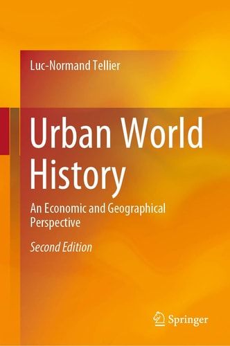 Urban World History (An Economic and Geographical Perspective) (2nd Edition)